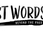 Lost Words: Beyond the Page findet heute ein neues Zuhause