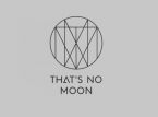 That's No Moon sammelt erfahrene Entwickler unter sich
