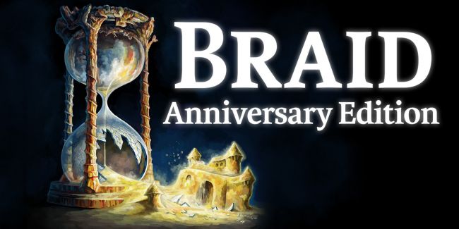 Braid, Anniversary Edition wurde auf Mai verschoben