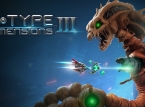 R-Type Dimensions III wird vollst&auml;ndig auf dem Launch der Nintendo Switch 2 erscheinen, und der Publisher hat uns auf die &Auml;nderung aufmerksam gemacht