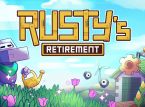 Rusty's Retirement, das Multitasking-Farmspiel, erscheint am 26. April auf Steam