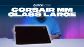 Corsair MM Glass Large (Quick Look) - Freiheit von Reibung