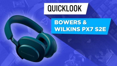 Bowers & Wilkins Px7 S2e (Quick Look) - Eine weiterentwickelte Anstrengung